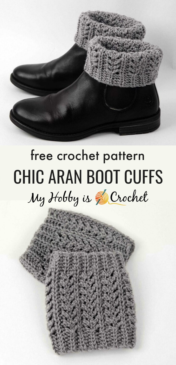 My Hobby Is Crochet Chic Aran Boot Cuffs Toppers Free Crochet